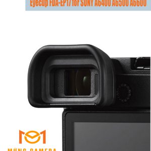 Mắt ngắm EP17 (Eyecup Viewfinder) cho máy ảnh Sony Miroless A6600 / A6500 / A6400