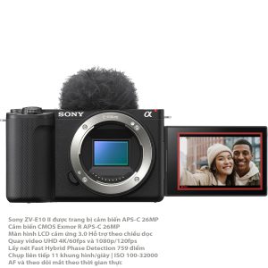 Sony ZV-E10 II được trang bị cảm biến APS-C 26MP để có hiệu suất nhanh hơn và hình ảnh chất lượng cao trong một thân máy siêu nhỏ gọn.