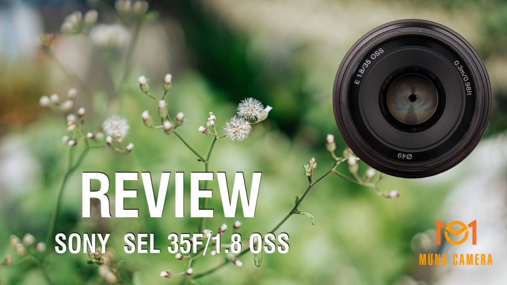 Ống Kính Sony E 35mm F1.8 OSS